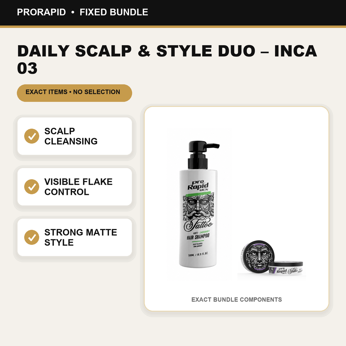 ProRapid shampoo and INCA 03 wax duo with scalp cleansing and matte styling details